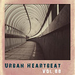 Urban Heartbeat,Vol.88 | City Monster