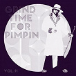 Grind Time For Pimpin,Vol.11 | Dj Shrine Mix