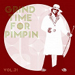 Grind Time For Pimpin,Vol.31 | Edanos