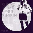 Grind Time For Pimpin,Vol.39 | Allowe Fofo