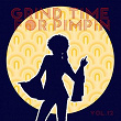 Grind Time For Pimpin,Vol.12 | Ball Zee