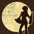 Grind Time For Pimpin,Vol.30 | Don Euros