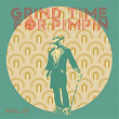 Grind Time For Pimpin,Vol.47 | Cona Stone