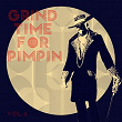 Grind Time For Pimpin,Vol.6 | Mr 2kay