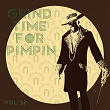 Grind Time For Pimpin,Vol.28 | Blaizy