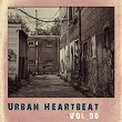 Urban Heartbeat,Vol.90 | 2 Ways