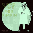 Grind Time For Pimpin,Vol.21 | Drich Men