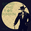 Grind Time For Pimpin,Vol.17 | May D