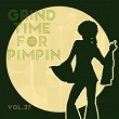 Grind Time For Pimpin,Vol.37 | Queen