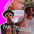 Plug Callin | Papi Trujillo