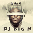 DJ Big N | Dj Big N