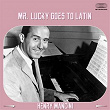 Mr. Lucky Goes Latin Medley: Mr Lucky (Goes Latin) / Lujon / Timpanola / Rain Drops in Rio / Siesta / The Dancing Cat / Cow Bells and Coffee Beans / The Sound of Silver / Tango Americano / No-Cal Sugar Loaf / Blue Mantilla | Henry Mancini