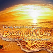 Lovely Mood Music Presents Beach Chill Out (Chill Out Music to Enyoy the Sunset) | Twentyeight