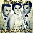 To Know Him Is To Love Him | The Teddy Bears