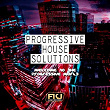 Progressive House Solutions (Welcome to the Progressive World) | Made In Italy