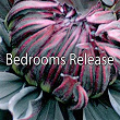 Bedrooms Release | Baby Lullaby