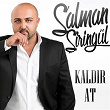 Kaldir At | Salman Siringül