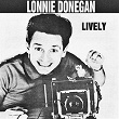 Lively | Lonnie Donegan & His Group