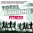 Total Running Fitness (La Playlist Ideale pour votre Entraînement Sportif Running, Training, Fitness, Workout, Riding...) | One O One