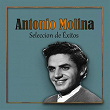 Antonio Molina, Seleccion de Éxitos | Antonio Molina