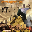 Revolution Time | Yt