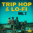Trip Hop & Lo-Fi, Vol. 2 | Flowzhaker