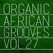 Organic African Grooves, Vol.27 | Lm Banks