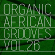 Organic African Grooves, Vol.26 | Kjv