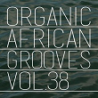 Organic African Grooves, Vol.38 | L.a.x