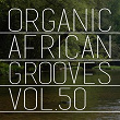 Organic African Grooves, Vol.50 | Purple Man