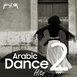 Arabic Dance Hits, Vol. 2 | Shaimaa Elshayeb