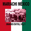 Mariachi México de Pepe Villa - Grandes Éxitos, Vol. 1 | Mariachi México De Pepe Villa