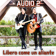 Libero come un aliante | Audio 2