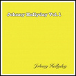 Johnny Hallyday Vol. 1 | Johnny Hallyday