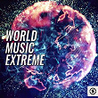 World Music Extreme | Rob Boucha