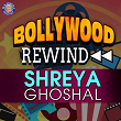 Bollywood Rewind - Shreya Ghoshal | Udit Narayan, Shreya Ghoshal