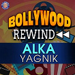 Bollywood Rewind - Alka Yagnik | Alka Yagnik, Anuradha Paudwal, Kavita Krishnamurthy