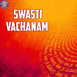 Swasti Vachanam | Vighnesh Ghanapaathi, Gurumurthi Bhat, Shridhara Bhat Vedadhara