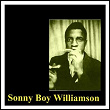 Sonny Boy Williamson | Sonny Boy Williamson