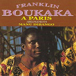 Franklin Boukaka à Paris | Franklin Boukaka