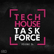Tech House Task Force, Vol. 36 | Gabriel Evoke, Deophonik