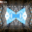 Mrs. Cat | Roman Sweet