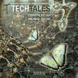 Tech Tales, Vol. 7 | Jossie Telch