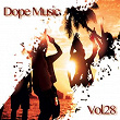 Dope Music, Vol. 28 | D-project