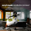 Acryl Music Recollection:Remixed | Tom Lown