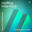 Uplifting Indie-Rock (The World Is Our Oyster) | Julien Vonarb, Gary Royant