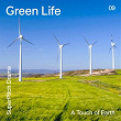 Green Life (A Touch of Earth) | David Ohana