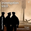 Investigation, Vol. 3 (Danger & Imminent Chaos) | Matteo Locasciulli, Victor Galey