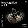 Investigation, Vol. 2 (Thrilling & Mystery) | Matteo Locasciulli, Victor Galey, Stefano Pallotti