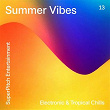 Summer Vibes (Electronic & Tropical Chills) | David Ohana